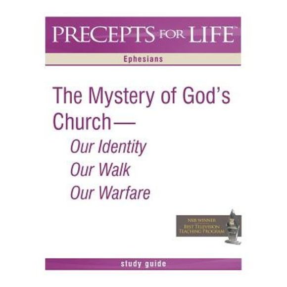 Precepts for Life Study Guide: The Mystery of God's Church -- Our Identity, Our - Picture 1 of 1